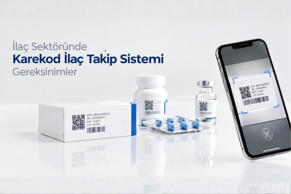 İlaç Sektöründe Karekod İlaç Takip Sistemi Gereksinimler
