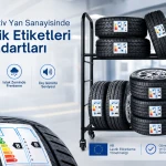 Otomotiv Yan Sanayisinde Lastik Etiketleri StandartlarIarı